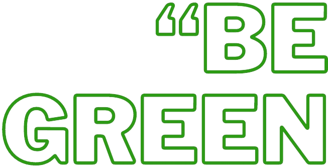 be_green